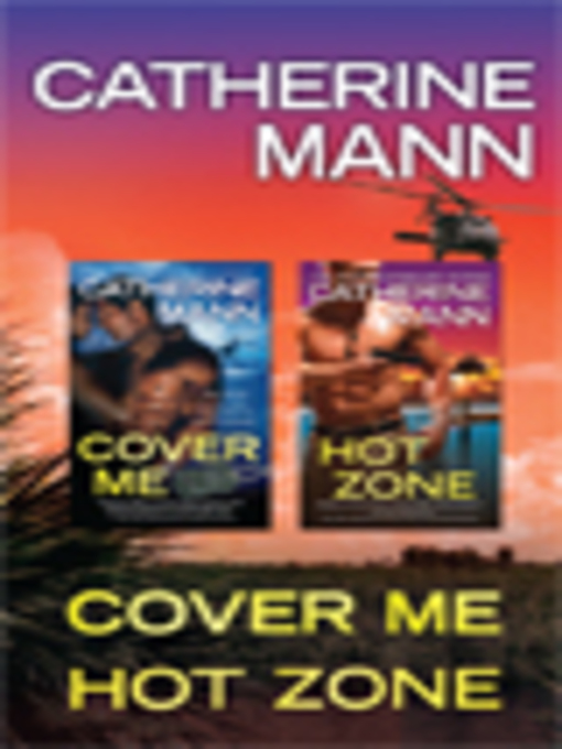 Title details for The Elite Force by CATHERINE MANN - Available